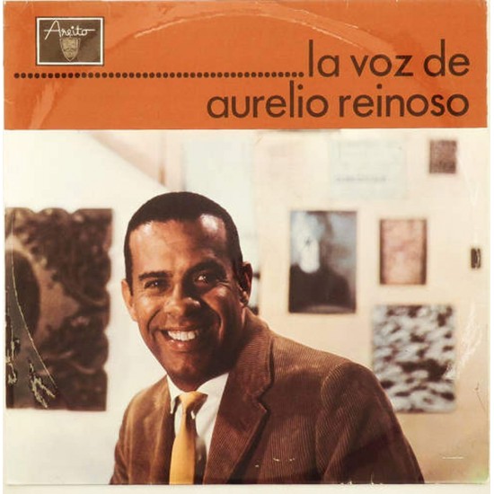 Пластинка Aurelio Reinoso La voz de Aurelio Reinoso